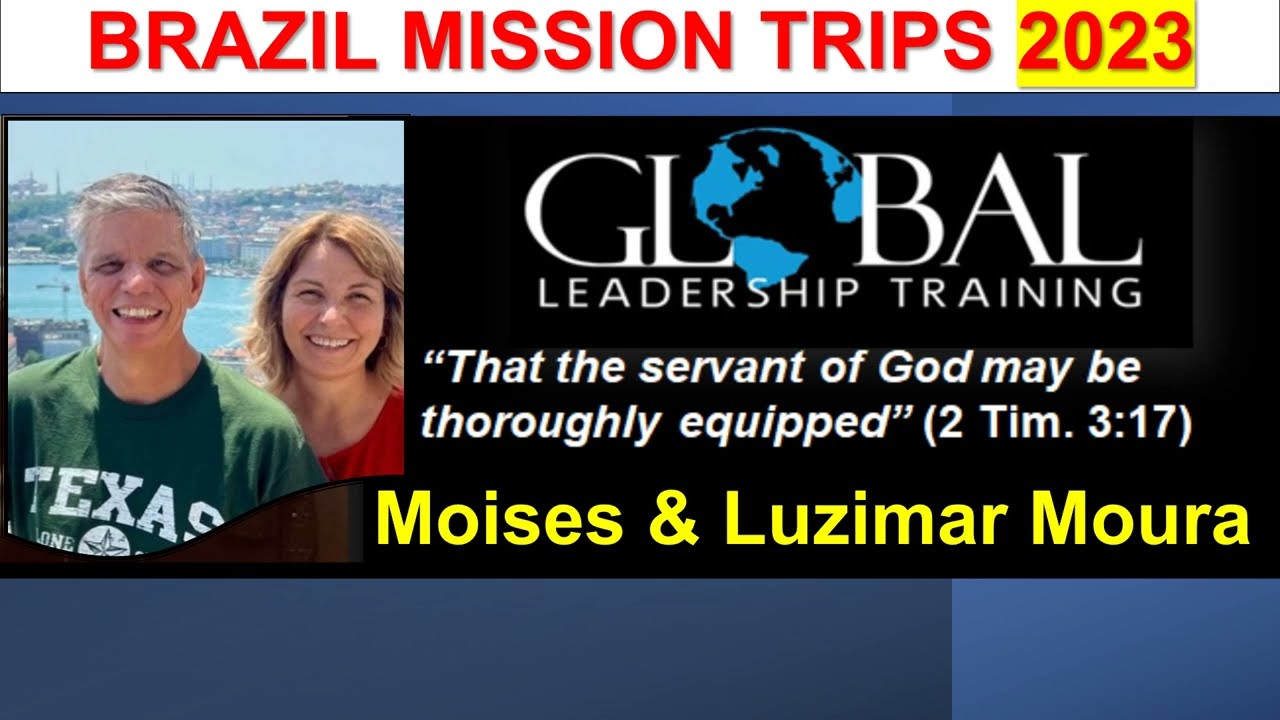 Moura's Brazil mission trips Country Bible Church