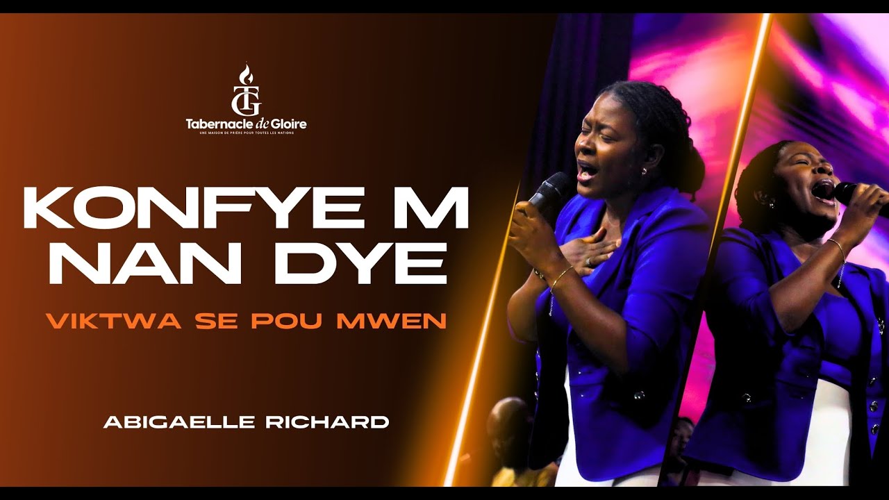 Konfye M Nan Dye | Viktwa Se Pou Mwen | Adorasyon | Abigaelle Richard | Shekinah.fm