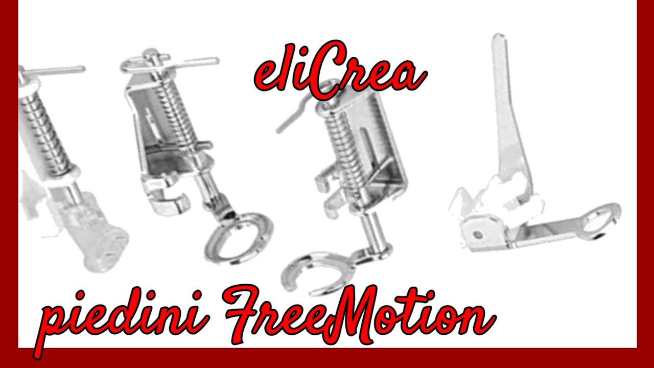 piedino free motion - Elicrea Cucito Creativo Facile Facile