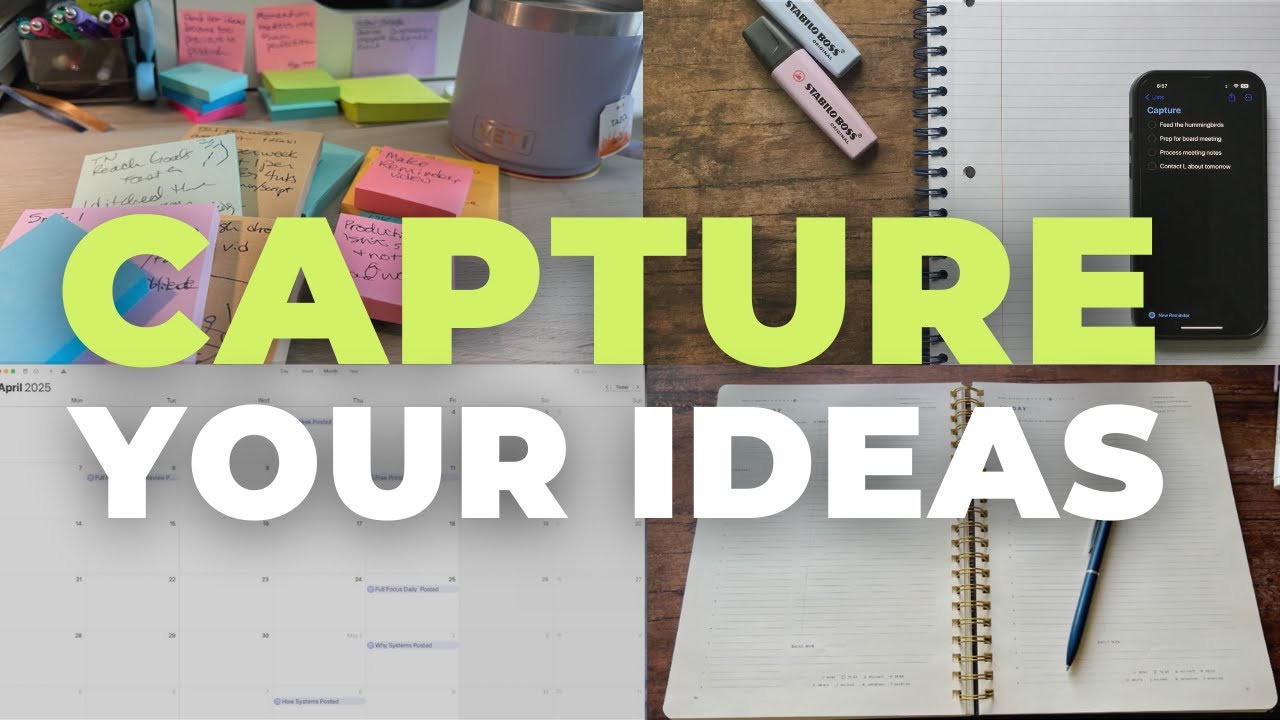 Capture 101: The First Step to Finally Getting Organized