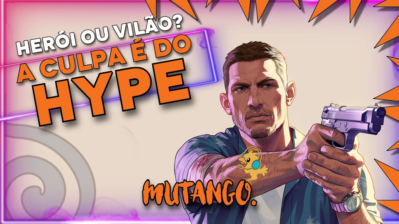 EPISÓDIO #12 - HYPE: herói ou vilão?