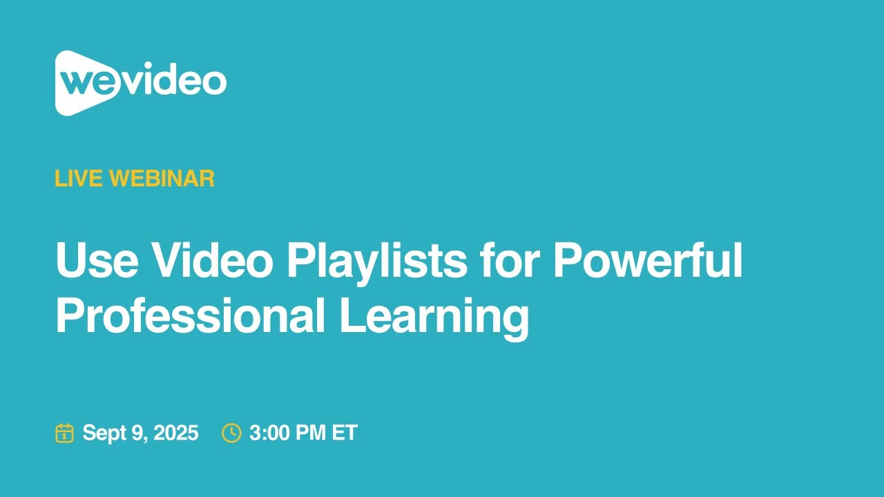 Use Video Playlists for Powerful Professional Learning