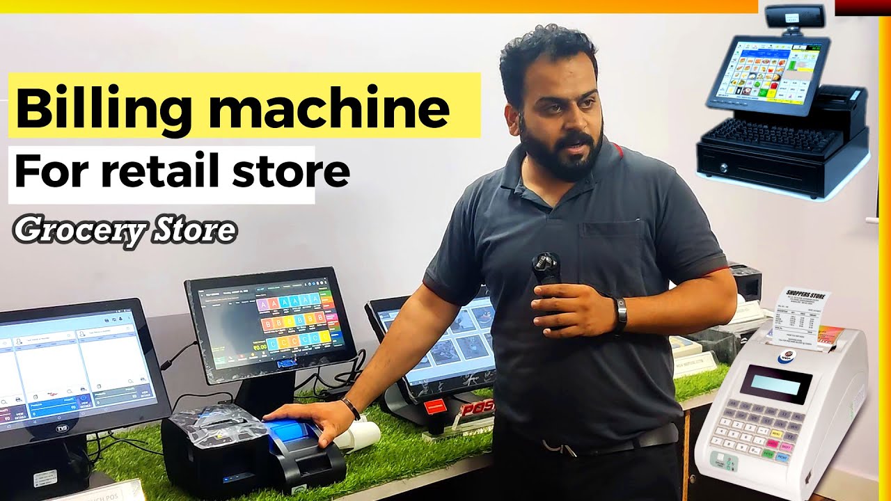 Complete Billing machine for grocery retail store 🔥 अपने स्टोर में कौनसी मशीन लगाएं #saivon #billing