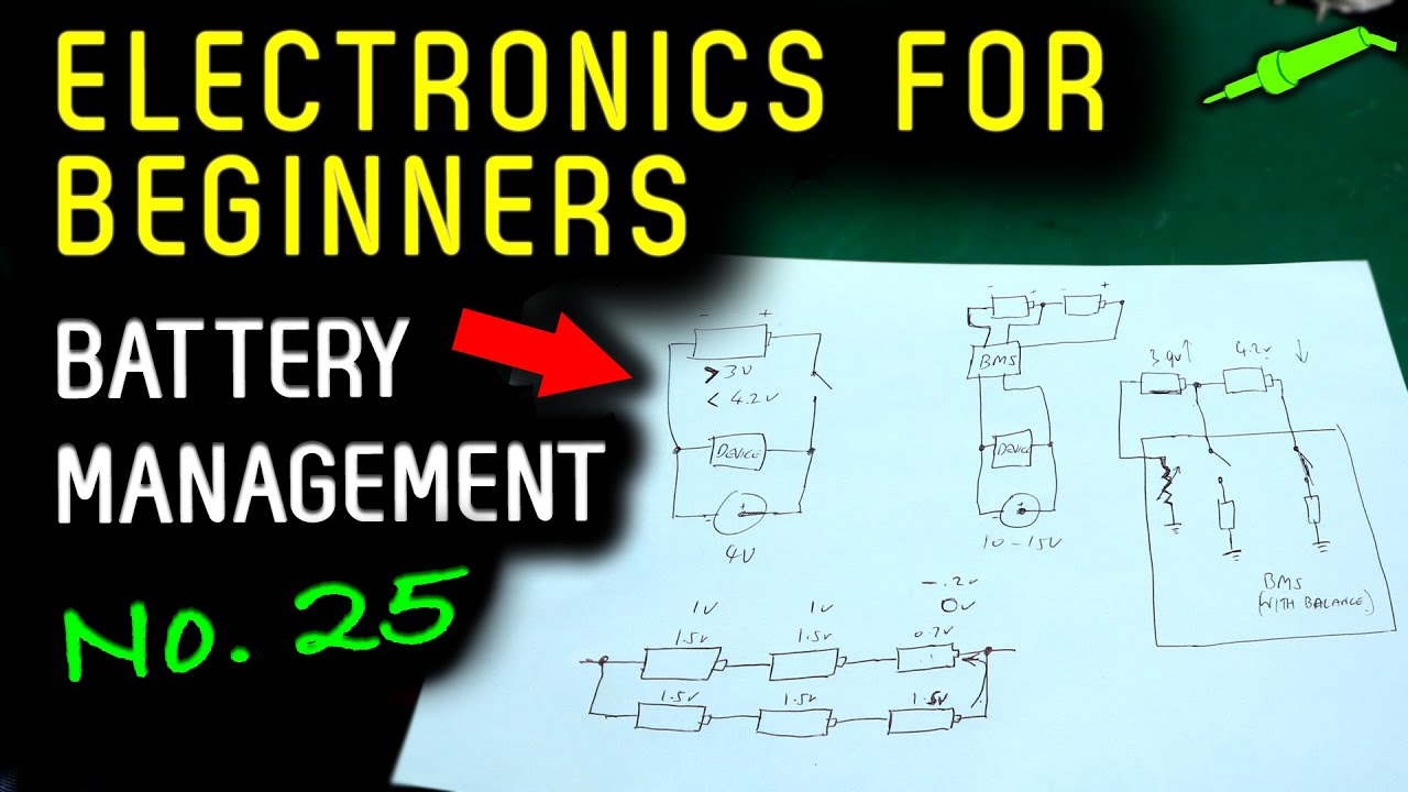 🔴 Electronics For Beginners - No.25 - Battery Protection, Charging and Cell Imbalance - No.992