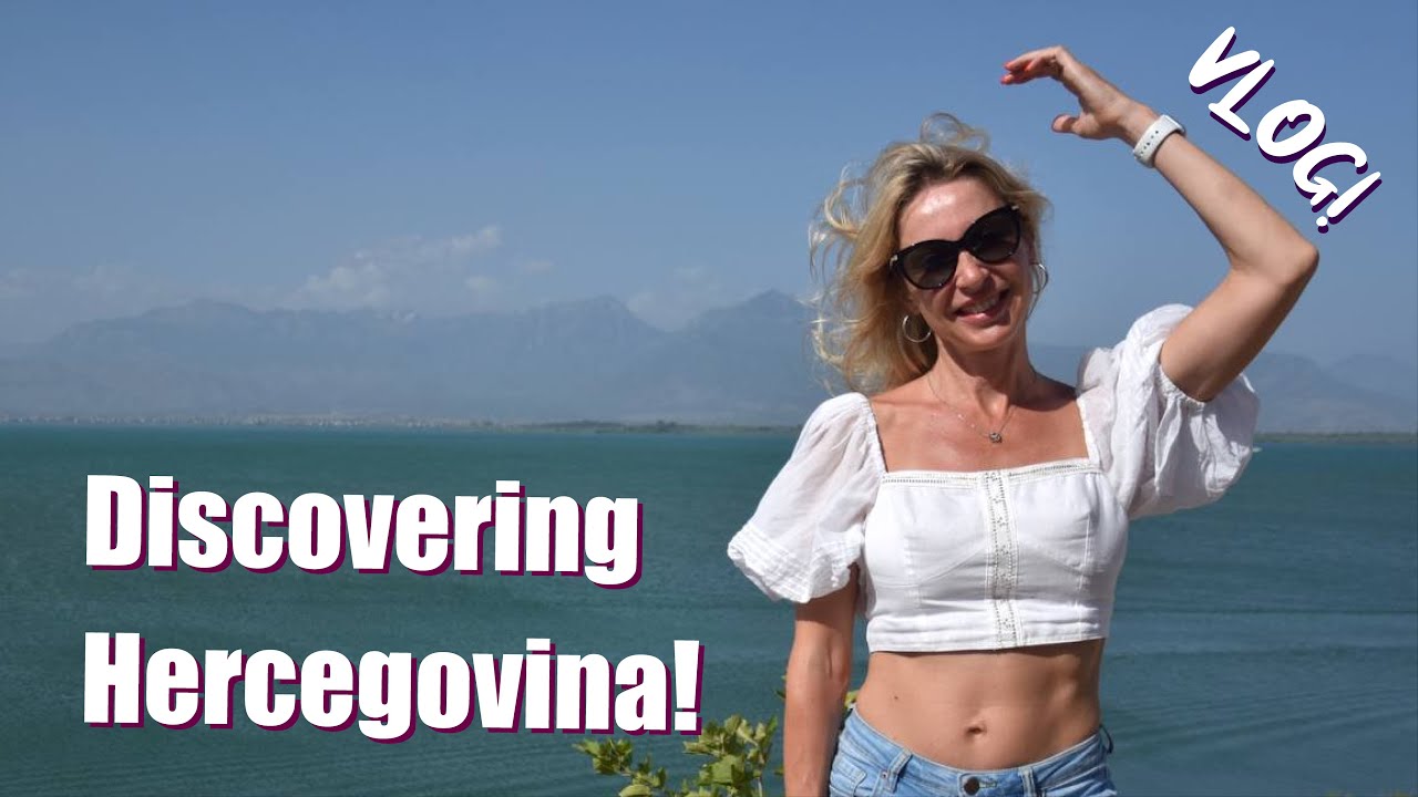 Discovering Herzegovina | TRAVEL Vlog