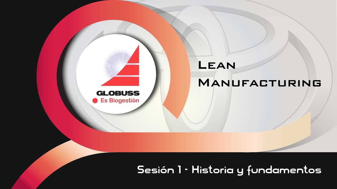 ¿Qué es el Lean Manufacturing?