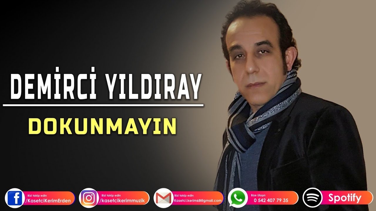 DEMİRCİ YILDIRAY - DOKUNMAYIN
