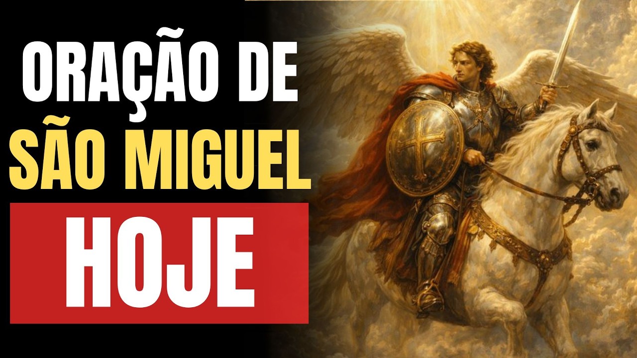 NÃO DESANIME! São Miguel é teu porto seguro!