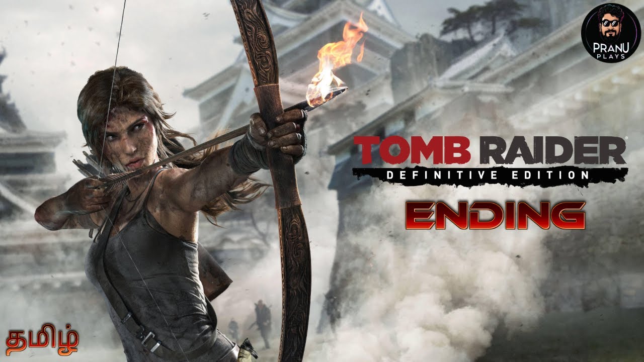TOMB RAIDER | ENDING | தமிழ்