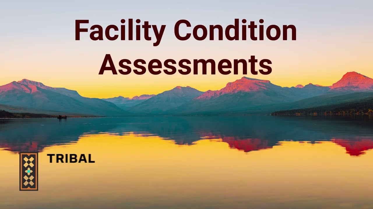 Tribal Development Partners - Facility Condition Assessment Video