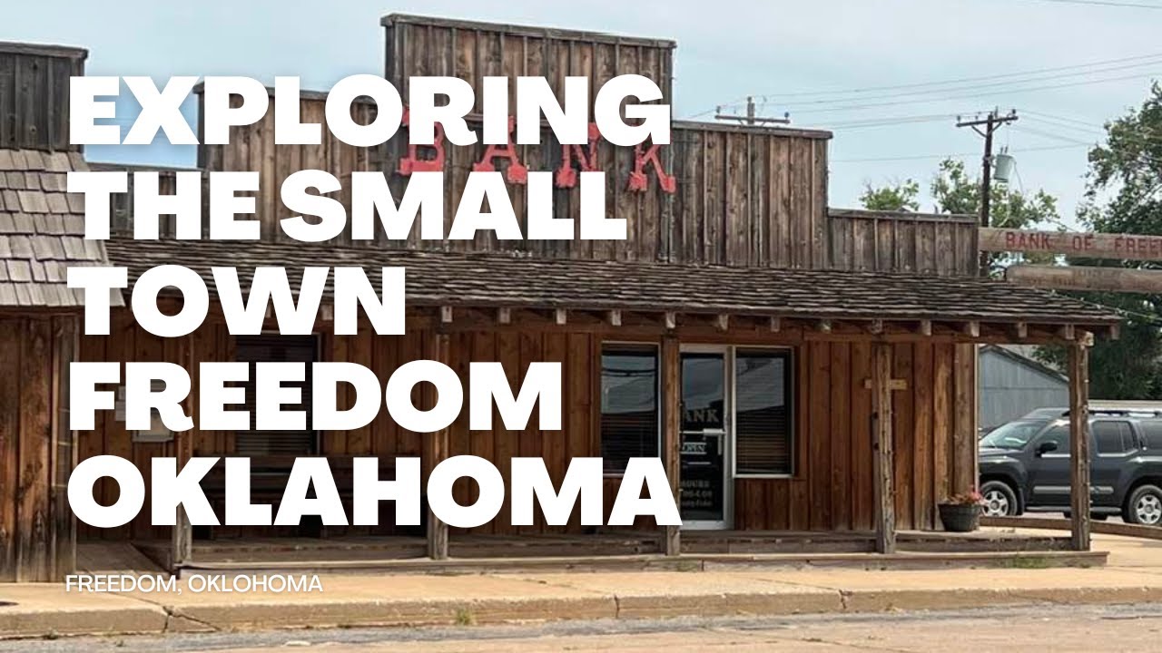 Town of Freedom, Oklahoma USA