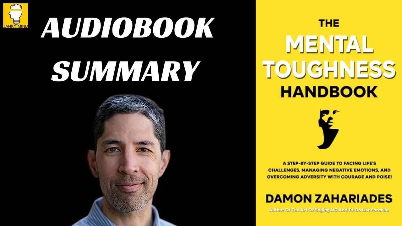 Audiobook: The Mental Toughness Handbook by Damon Zahariades | Book Summary