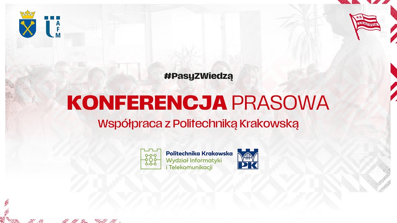 [TRANSMISJA] Współpraca Cracovii z Politechniką Krakowską - konferencja prasowa (9.10.2024)