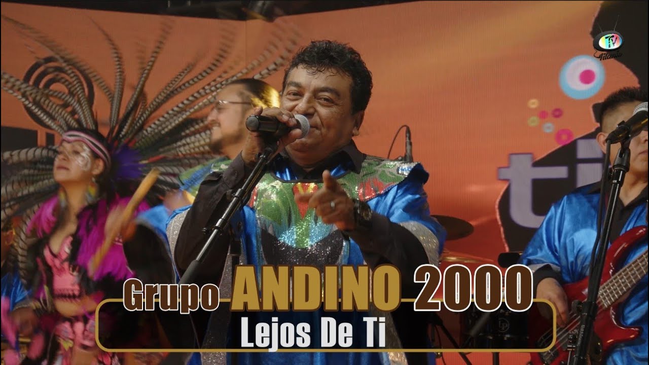 Grupo Andino 2000 - Lejos De Ti