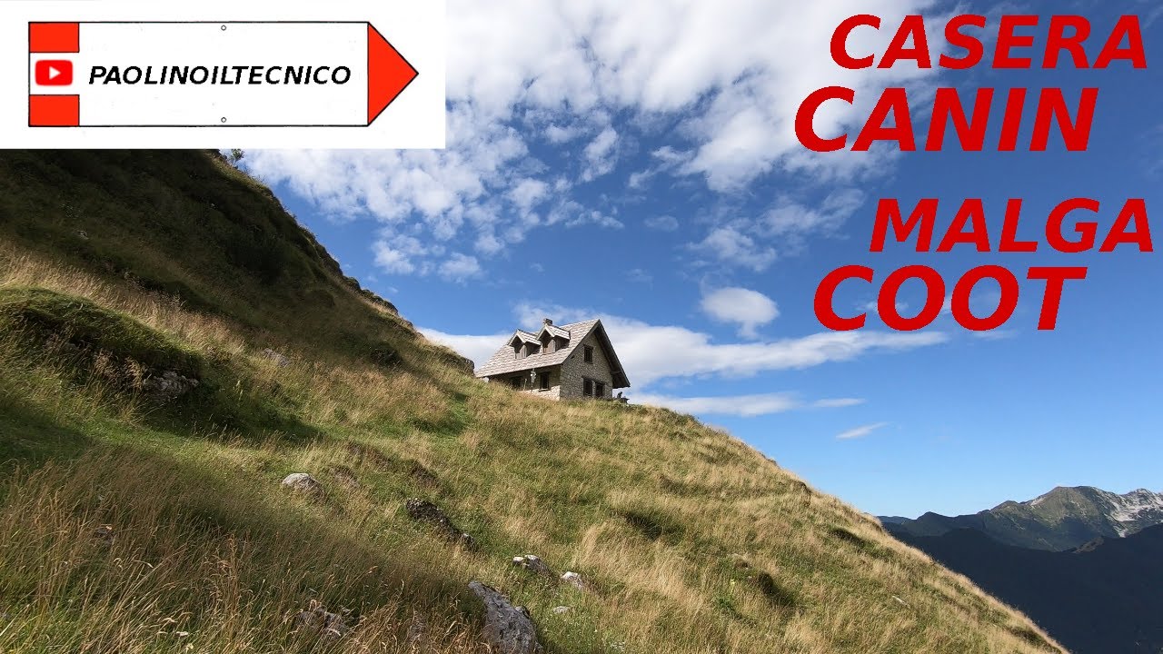 Casera CANIN  Malga COOT  da CORITIS  luglio 2025
