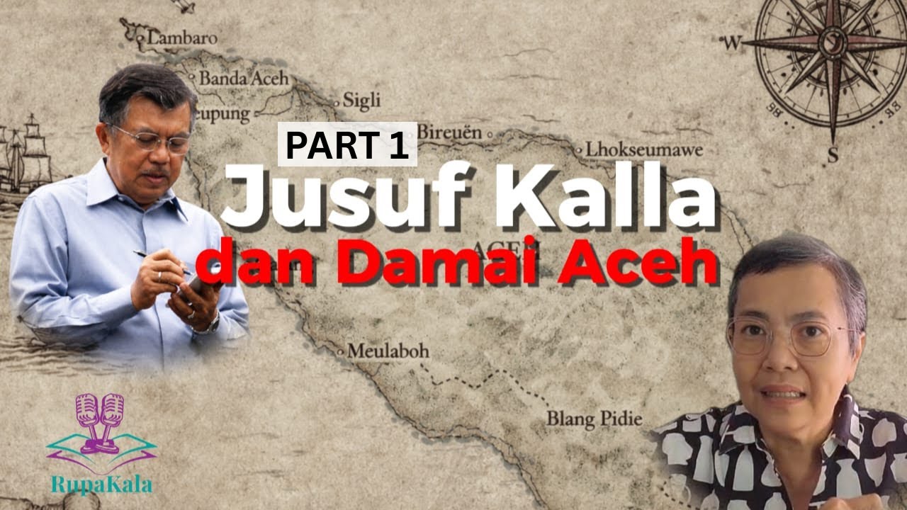 Jusuf Kalla dan Damai Aceh (Part 1)