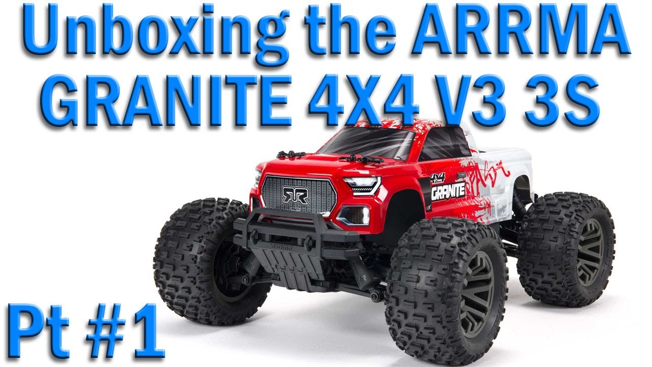 Unboxing the ARRMA 1/10 GRANITE 4X4 V3 3S BLX Brushless Monster Truck RTR - Pt. 1