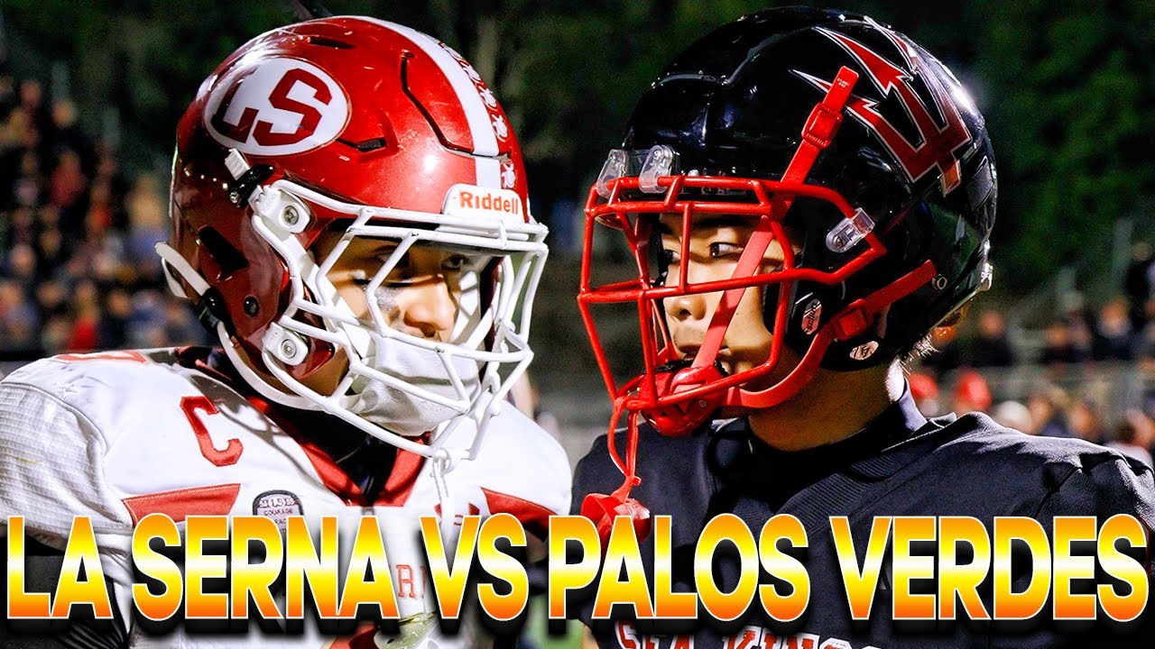 La Serna vs Palos Verdes🍿- CIFSS Division 5 THRILLER 😳- UNREAL Comeback Win With Minutes Remaining‼️