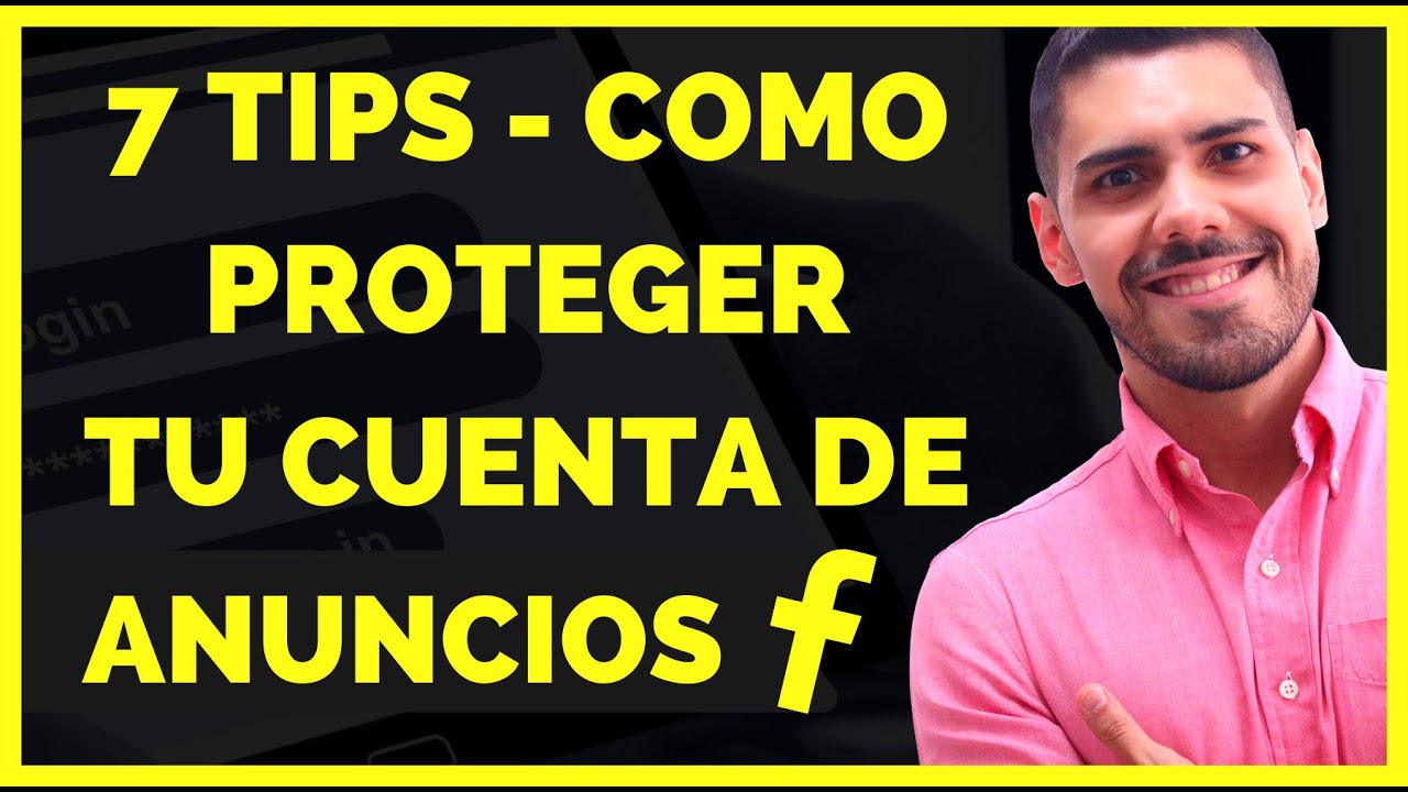 Como Proteger tu Cuenta de Facebook Ads - CONSEJOS ANTIBLOQUEO