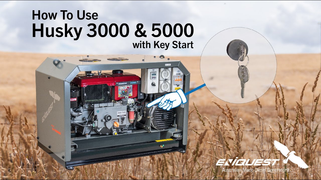 How to use Husky Diesel Generator with Key Start by Eniquest