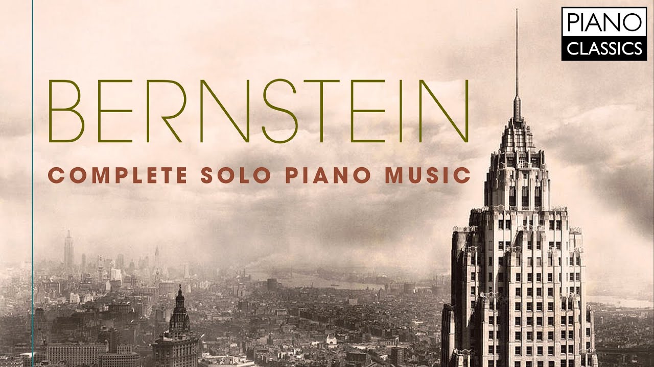 Bernstein: Complete Solo Piano Music