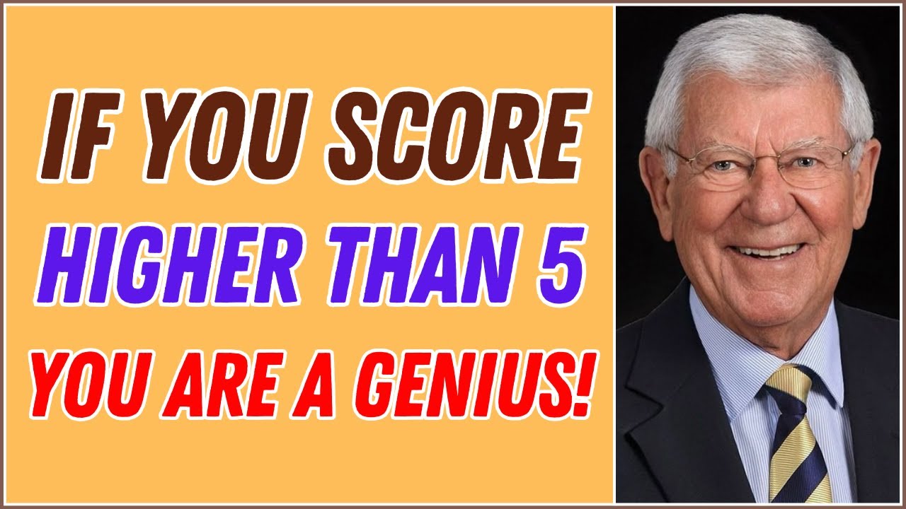 IF YOU SCORE HIGHER THAN 5 YOU ARE A GENIUS IN THIS ULTIMATE QUIZ CHALLENGE!