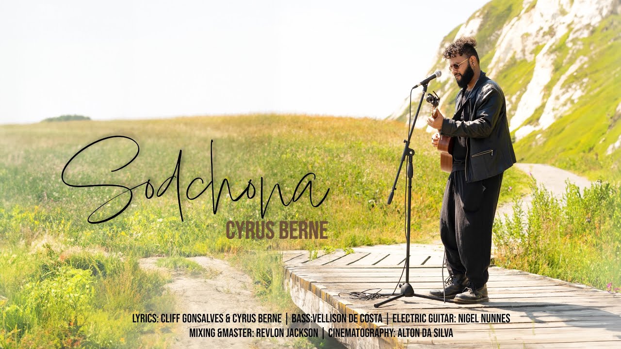 Sodchona - Cyrus Berne (New Konkani Song 2024)