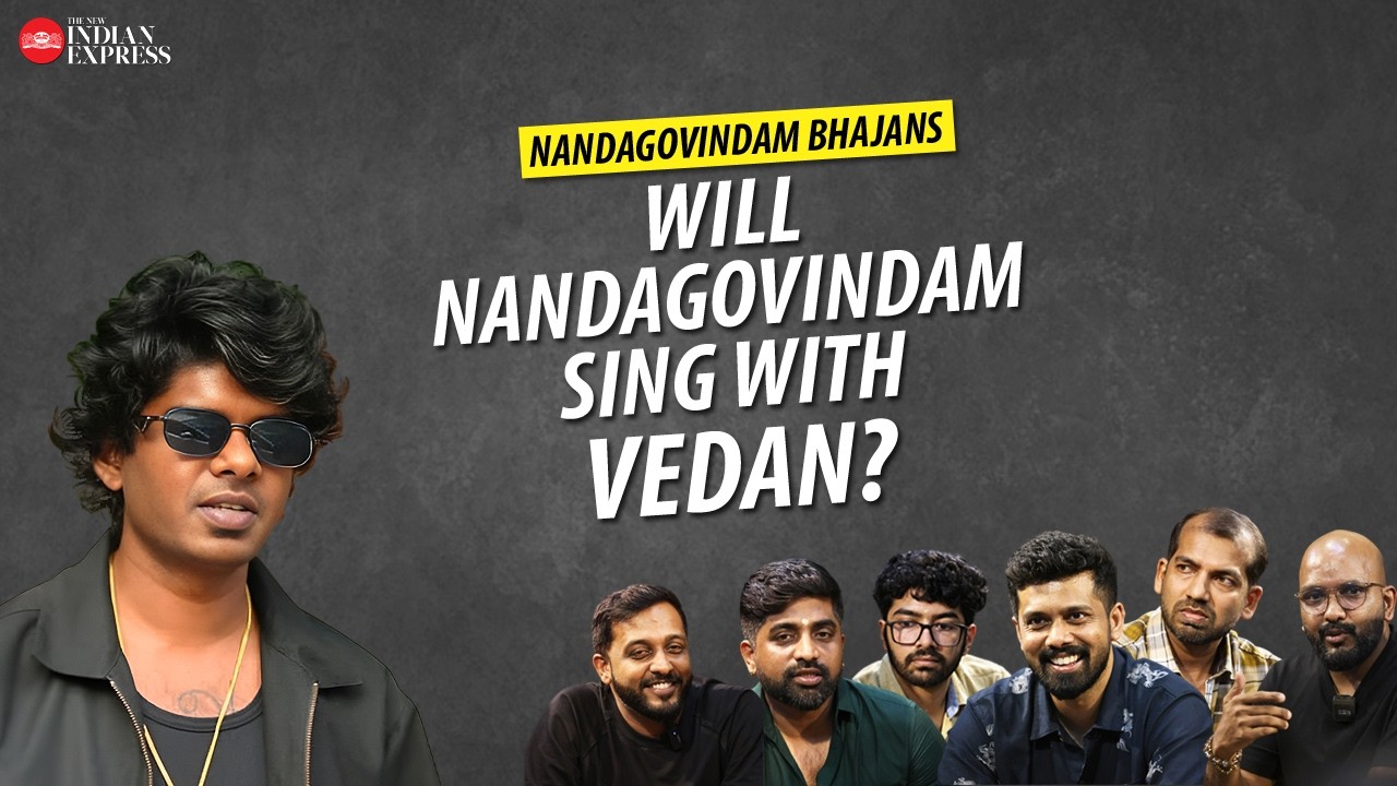 'If we get to meet Vedan, we would love to shake hands' - Nandagovindam Bhajans | Interview | TNIE