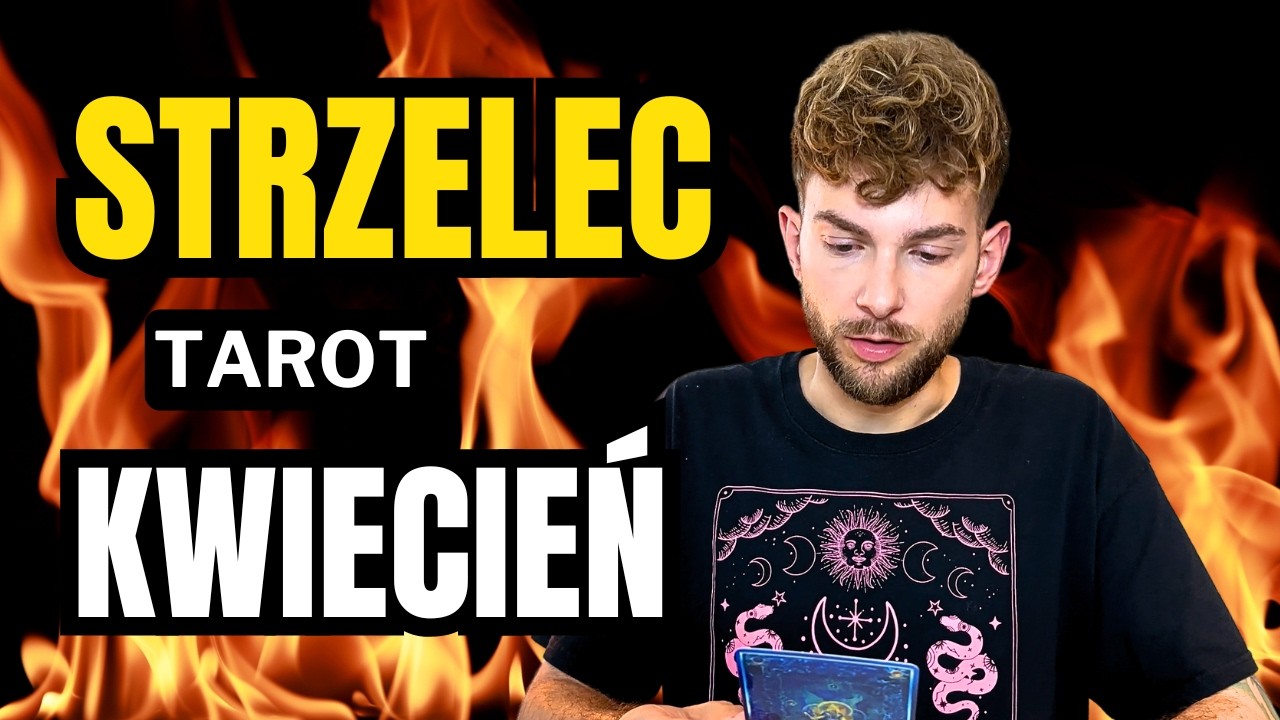Strzelec 🔮 tarot miesięczny na kwiecień, rozkład miłosny (single+związki), praca, finanse i ogólny