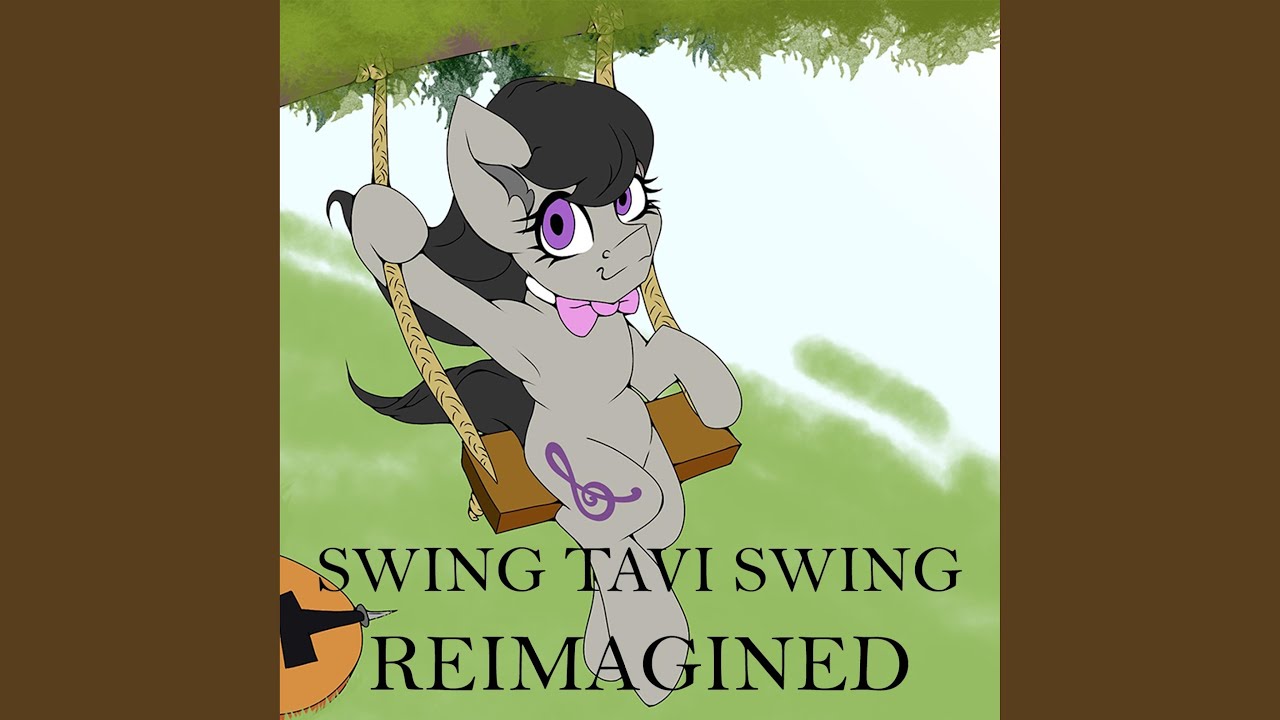 Swing Tavi Swing (Reimagined)