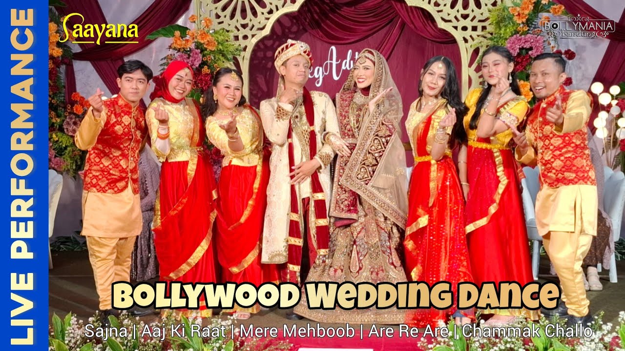 Bollywood Wedding Dance | Sajna | Aaj Ki Raat | Mere Mehboob | Are Re Are | Chammak Challo