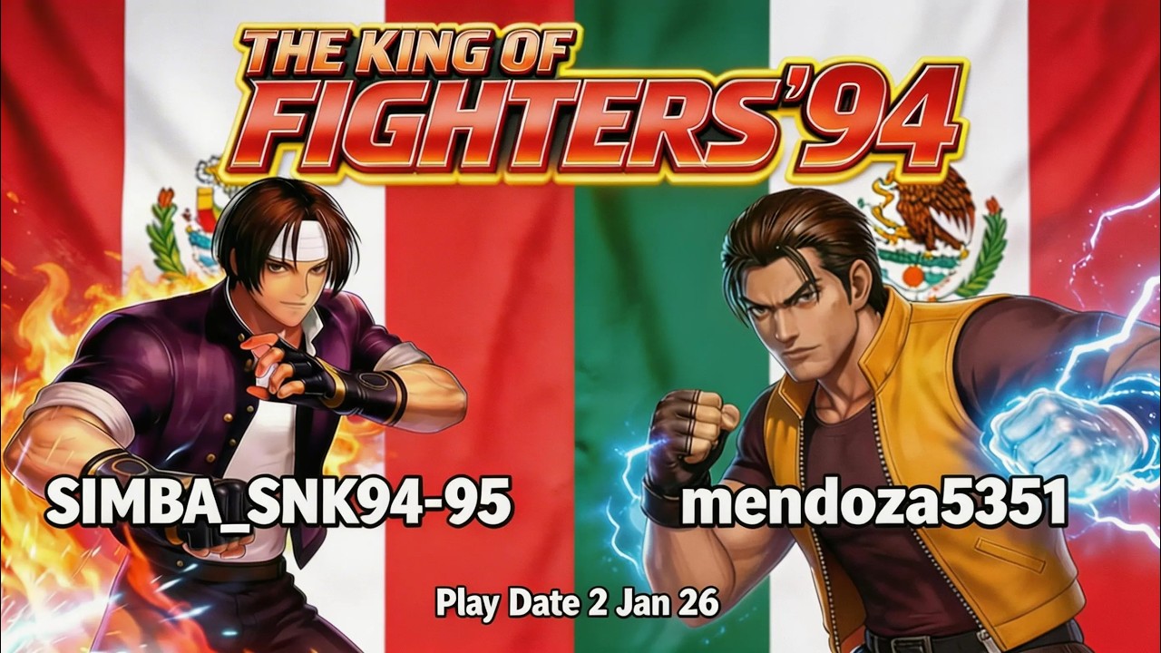 KOF '94  SIMBA_SNK94-95 (PE) Vs mendoza5351 (MX) || Play date 2 Jan 26