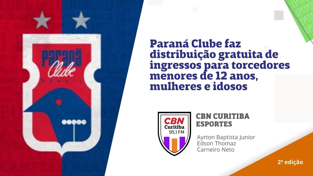 Tudo sobre o futebol paranaense | CBN Esporte 2ª Edição