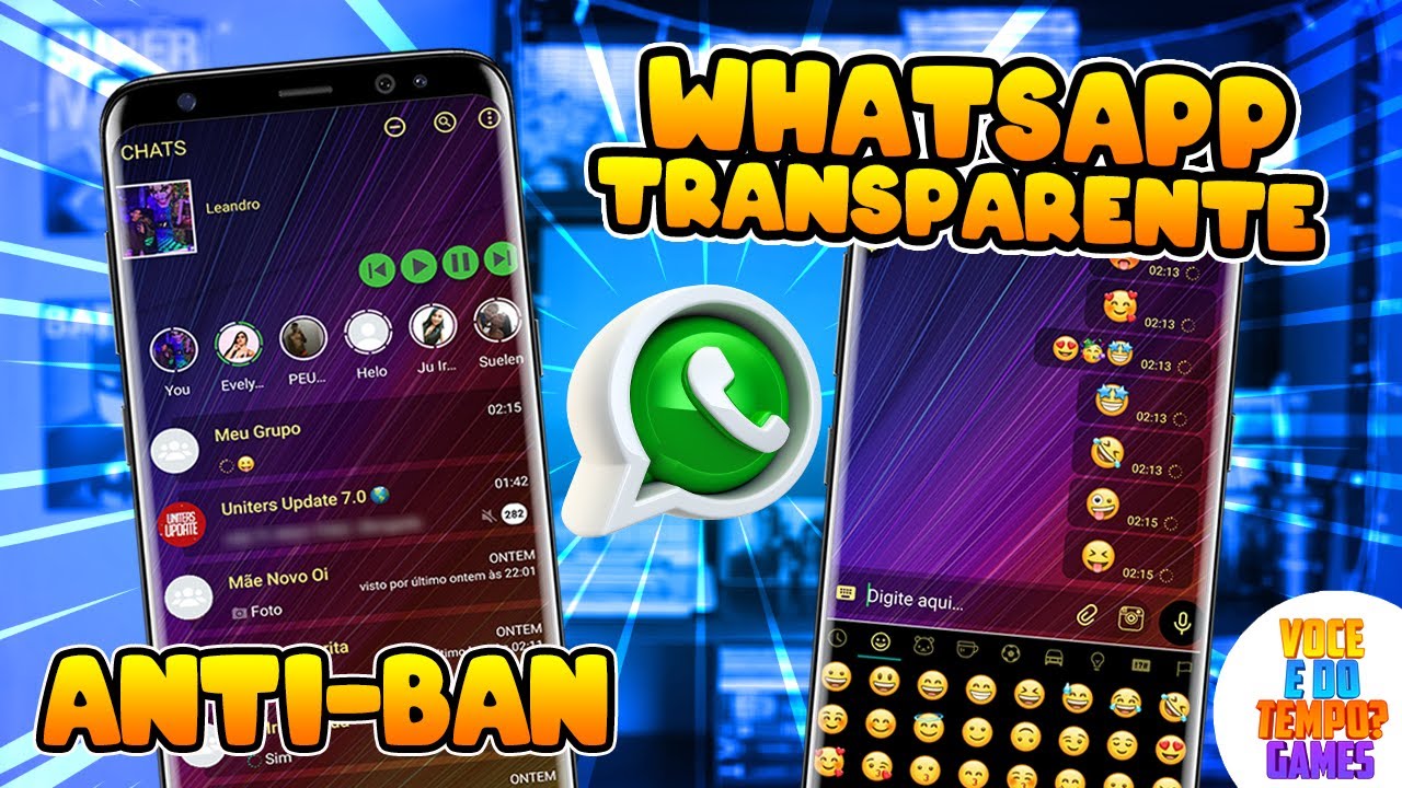 WhatsApp Transparente Atualizado 2020 - ANTI BAN