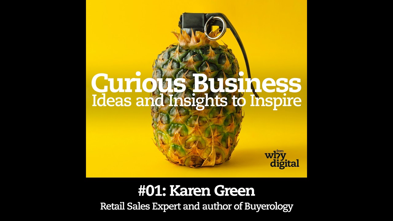 Buyerology: Art or Science? Selling better with Karen Green