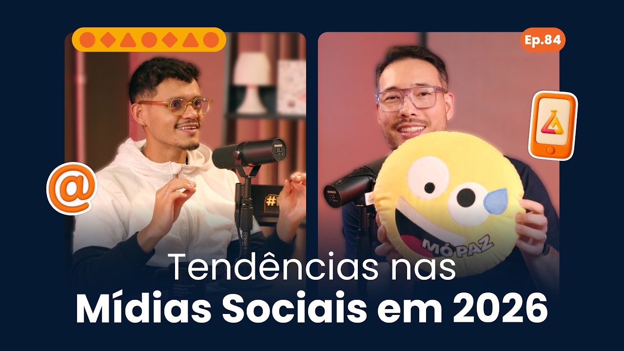 Tendências nas Redes Sociais em 2026 | Papo Social Media