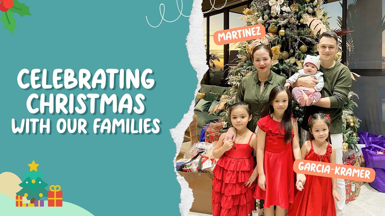 Celebrating Christmas with Our Families| Garcia Family