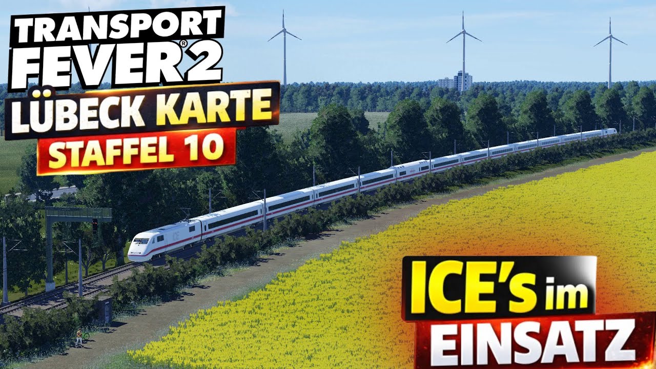 Transport Fever 2 Norddeutschland | Folge 15 | Endlich fahren die ICE´s!