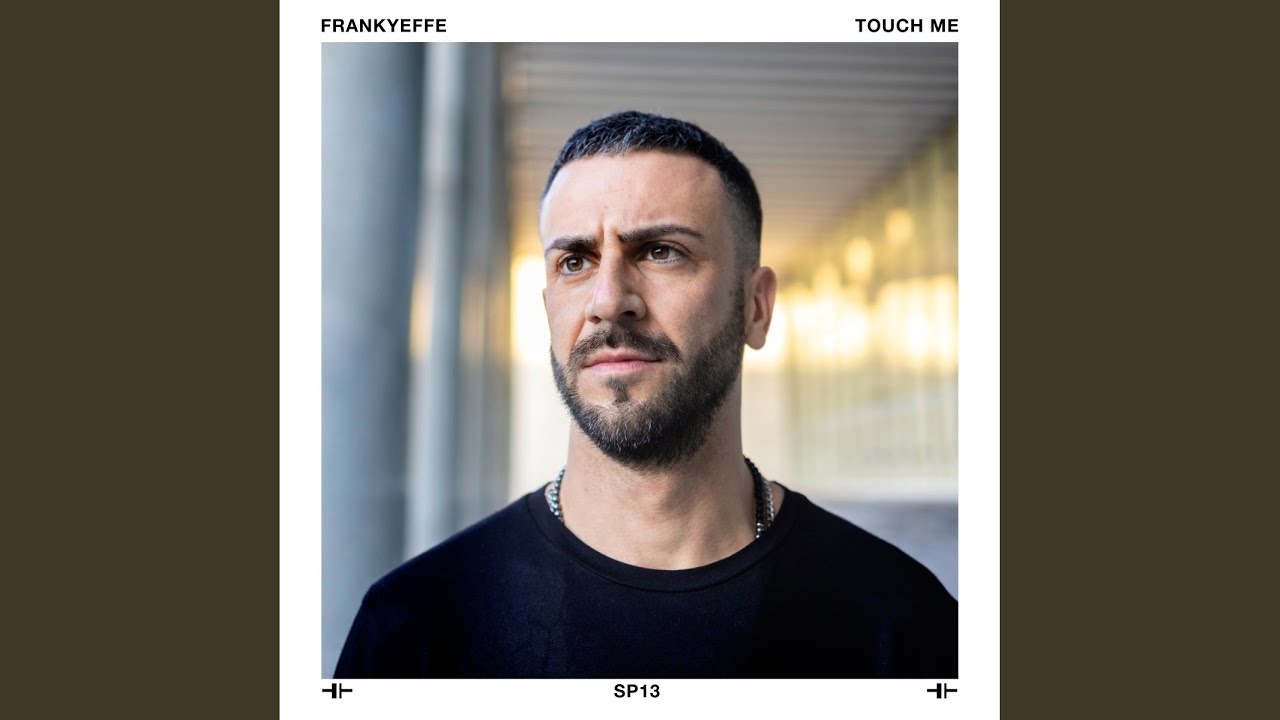 Touch Me (Radio Edit)
