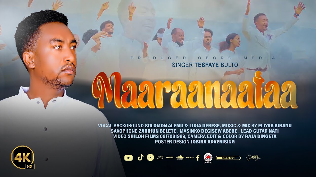 TESFAYE BULTO || MARANAATAA 