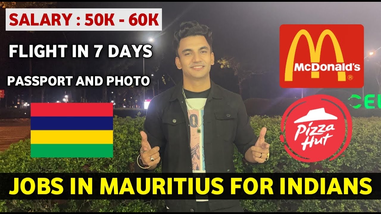 JOBS IN MAURITIUS 🇲🇺 FOR INDIANS 🇮🇳 | SALARY RS. 60,000 | FLIGHT ✈️ IN 7 DAYS | WORK IN MAURITIUS 🇲🇺