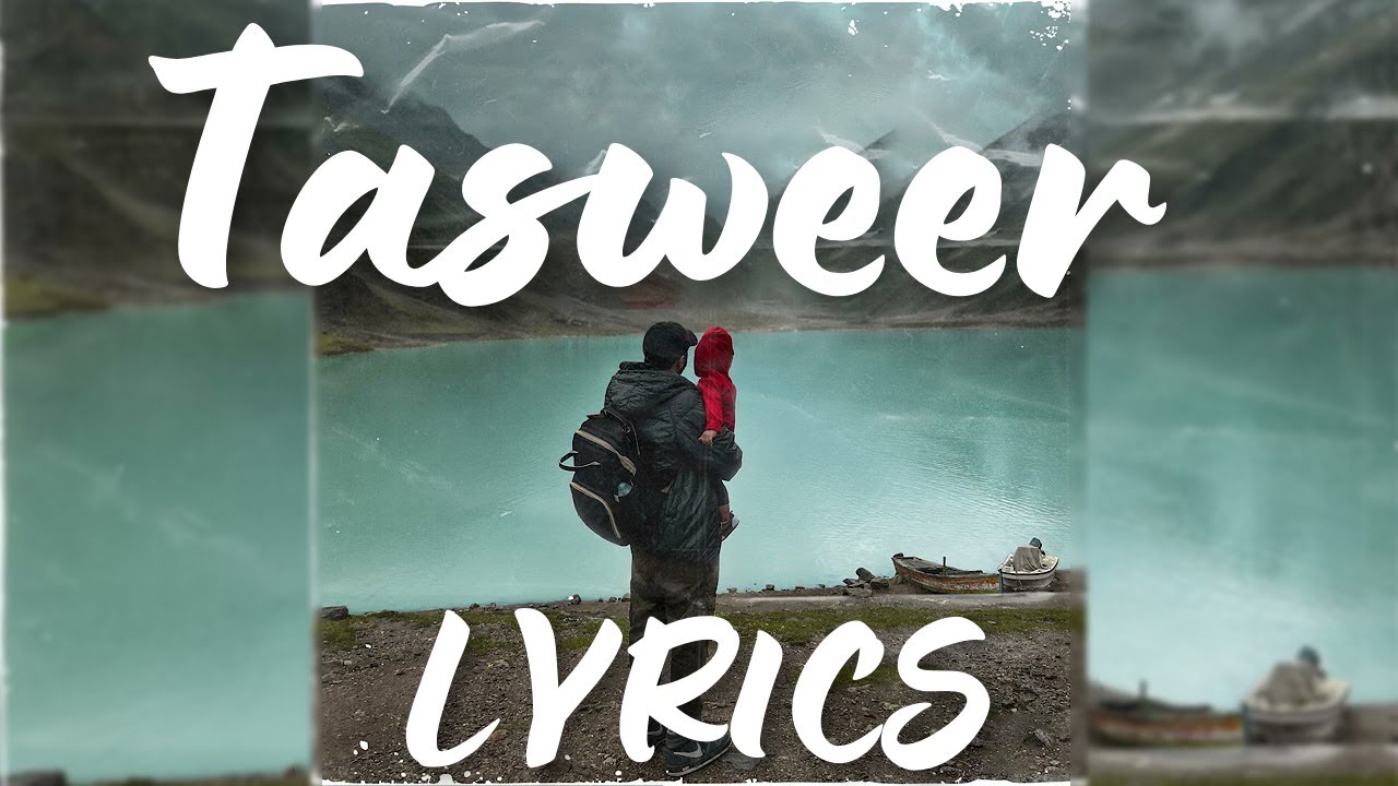 Jokhay, JJ47, Talha Anjum - Tasweer Lyrics
