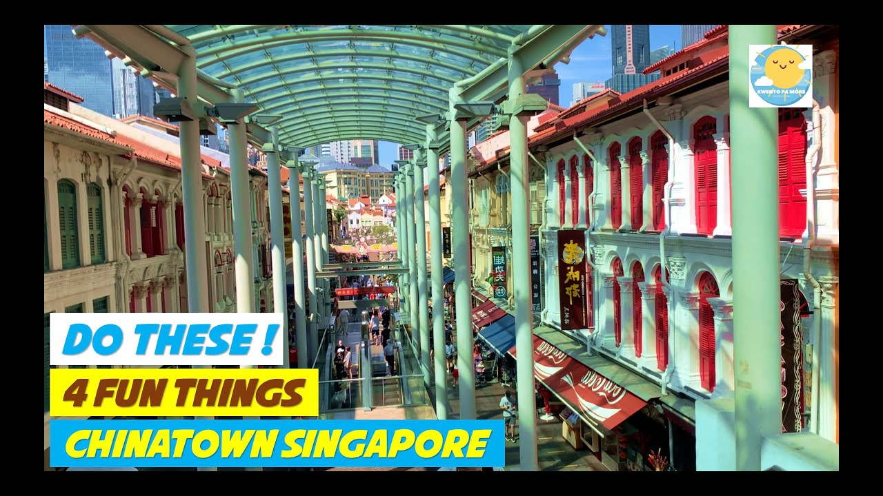CHINATOWN SINGAPORE 2020 || GUIDE TO CHINATOWN || BEST THINGS TO DO IN CHINATOWN || SINGAPORE