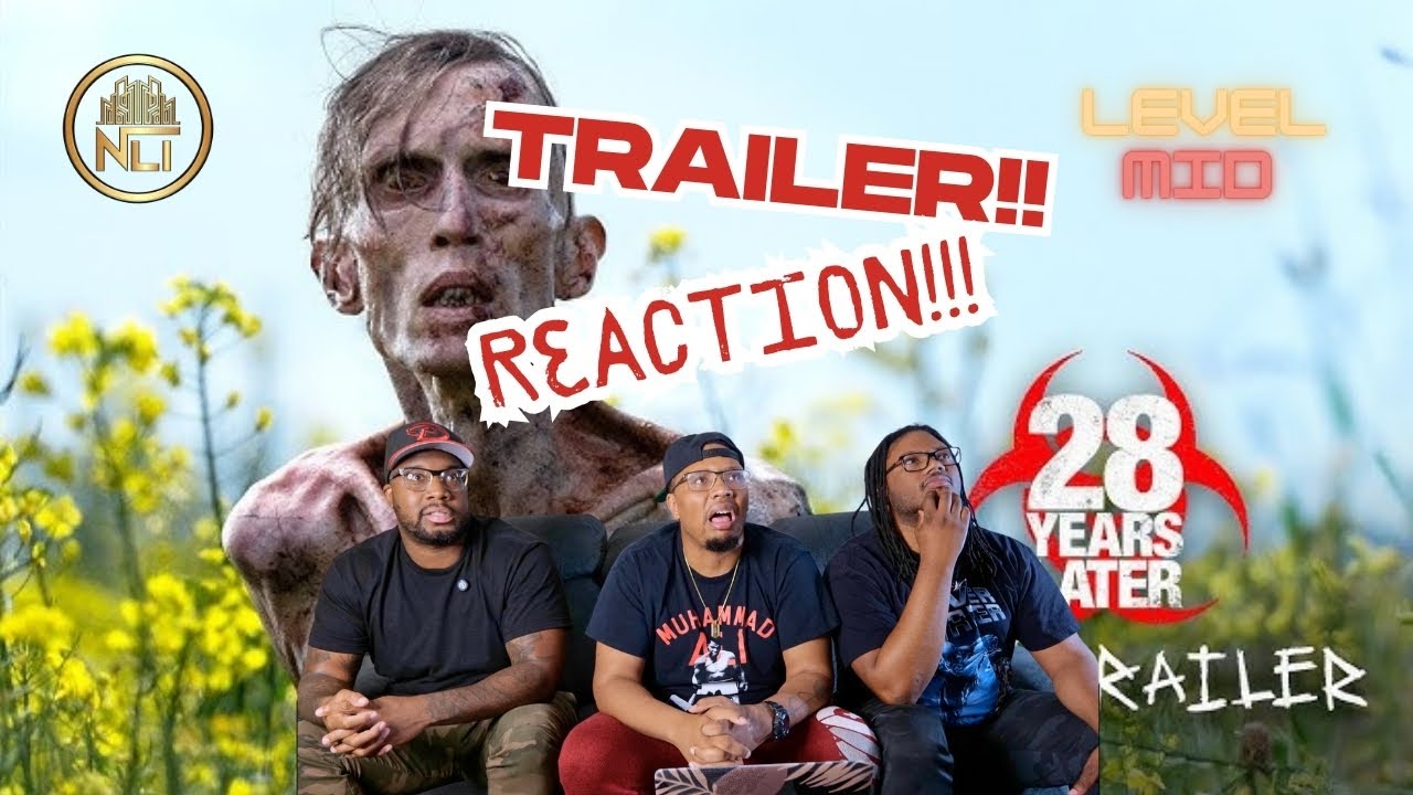 28 Years Later | Official Trailer | Reaction!!