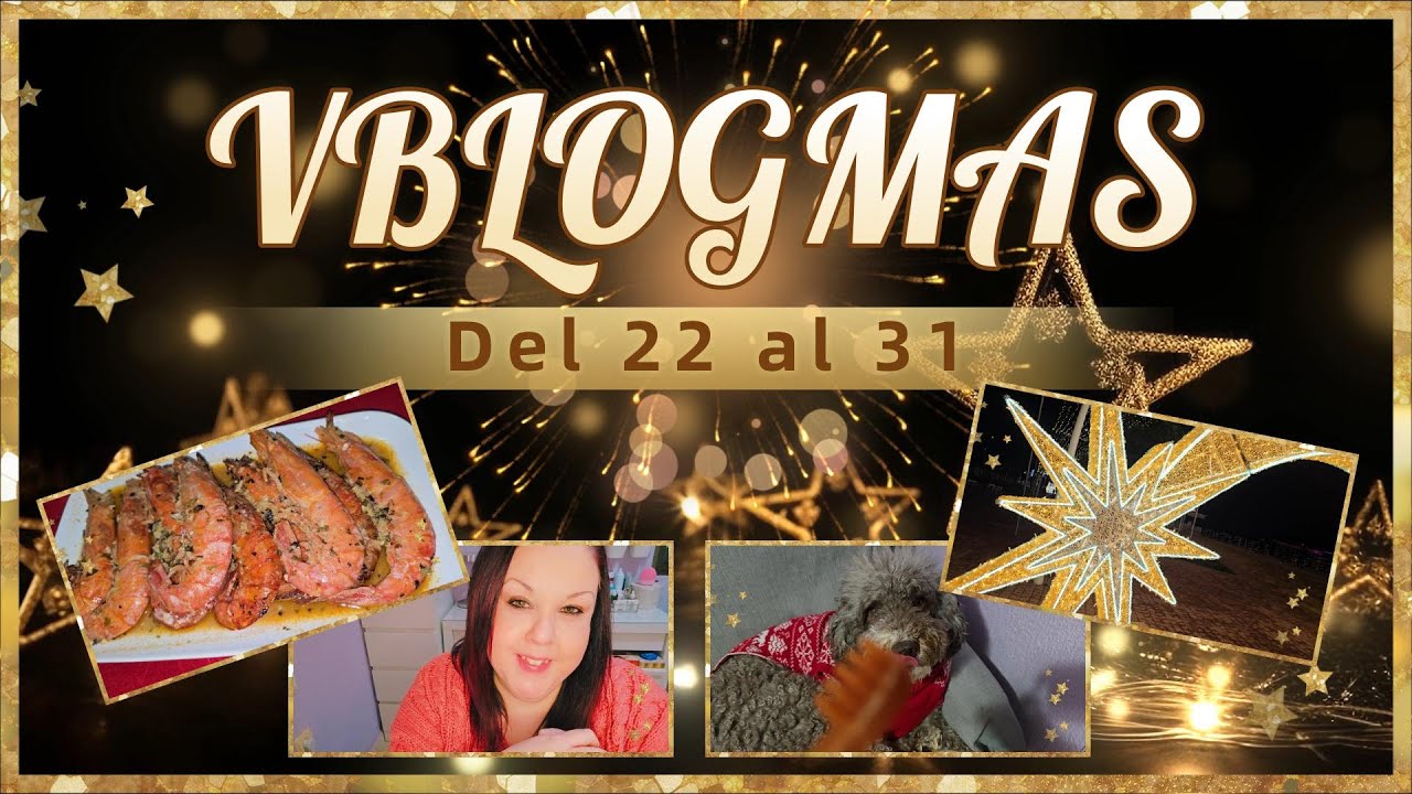 ⭐🥂🥳🎄VBLOGMAS del 22 al 31 DIC 🎄⭐🥂🥳  #loteria #navidad #nochevieja