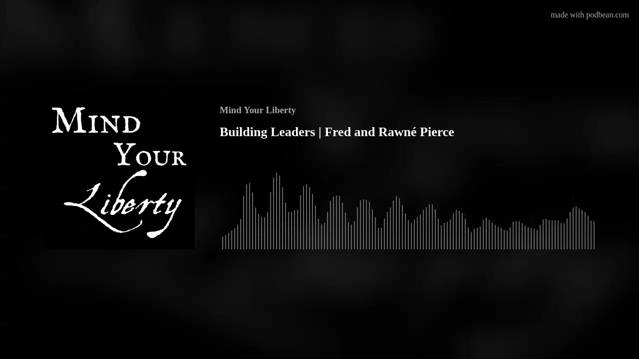 Building Leaders | Interview with Fred and Rawné Pierce