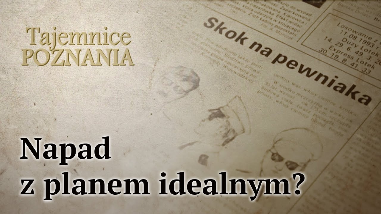 Jak wpadli autorzy znakomicie zaplanowanego napadu?