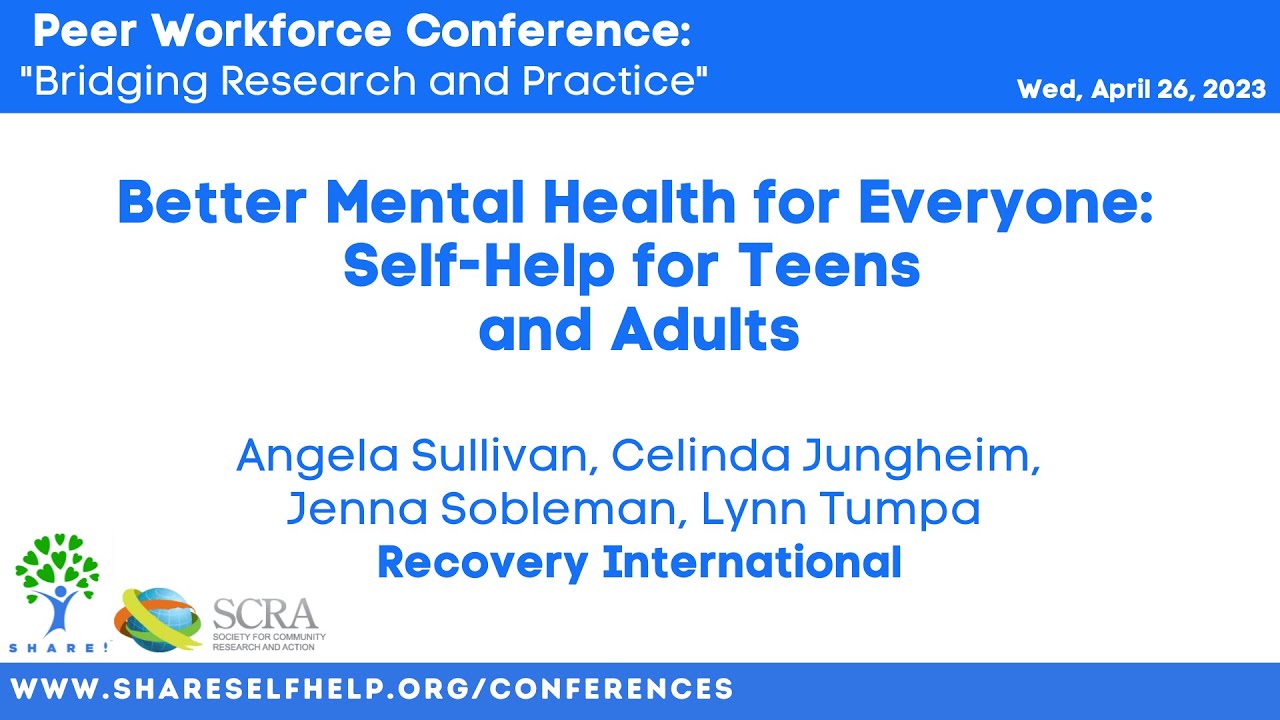 Better Mental Health for Everyone: Self-Help for Teens and Adults