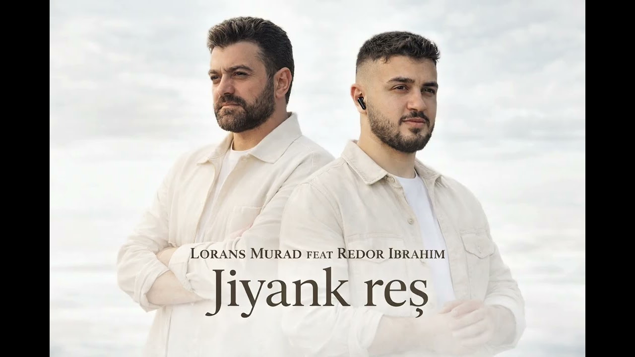 Jiyanek reş Redor Ibrahim & Lorans Murad | 2026