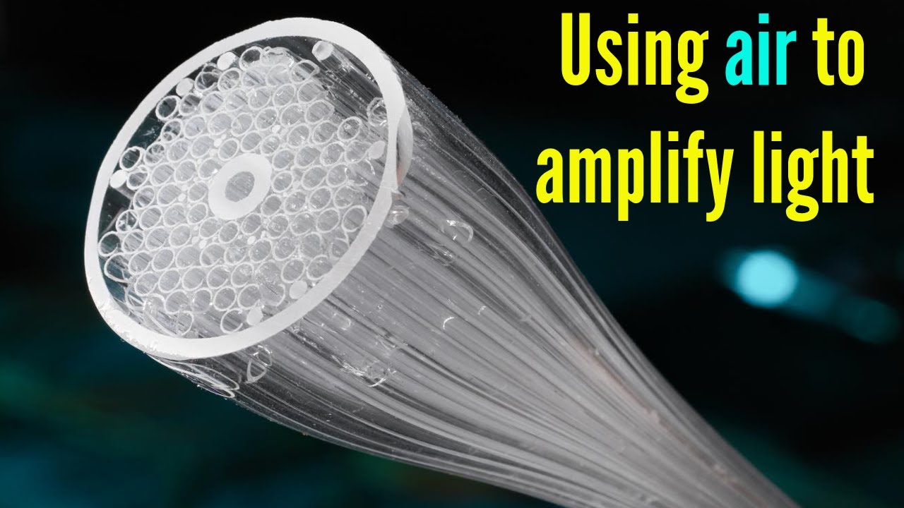 Using air to amplify light | Hollow-core optical fibers